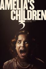 Watch Amelia\'s Children Movie4k