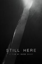 Watch Still Here (Short 2023) Movie4k