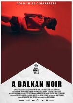 Watch Balkan Noir Movie4k