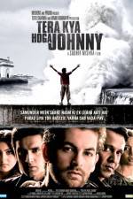 Watch Tera Kya Hoga Johnny Movie4k