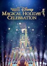 Watch The Wonderful World of Disney: Magical Holiday Celebration (TV Special 2023) Movie4k