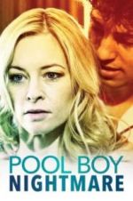 Watch Poolboy Nightmare Movie4k