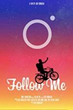 Watch Follow Me Movie4k