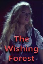 Watch The Wishing Forest Movie4k