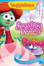 Watch VeggieTales: Sweetpea Beauty Movie4k