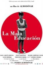 Watch La mala educación Movie4k