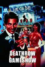 Watch Deathrow Gameshow Movie4k