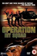 Watch Operation Hit Squad Movie4k