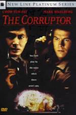 Watch The Corruptor Movie4k