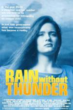 Watch Rain Without Thunder Movie4k