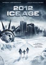 Watch 2012: Ice Age Movie4k