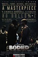 Watch Bodied Movie4k