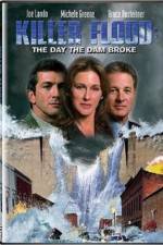 Watch Killer Flood The Day the Dam Broke Movie4k