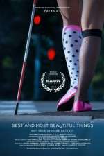 Watch Best and Most Beautiful Things Movie4k