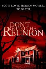 Watch Don't Go to the Reunion Movie4k