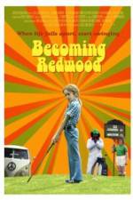 Watch Becoming Redwood Movie4k