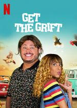Watch Get the Grift Movie4k