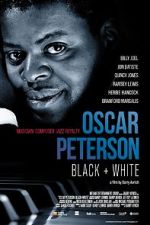 Watch Oscar Peterson: Black + White Movie4k
