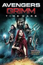 Watch Avengers Grimm: Time Wars Movie4k
