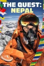 Watch The Quest: Nepal Movie4k