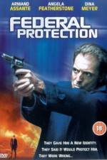 Watch Federal Protection Movie4k