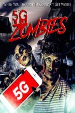 Watch 5G Zombies Movie4k