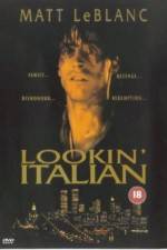 Watch Lookin' Italian Movie4k