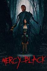 Watch Mercy Black Movie4k