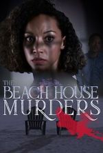 Watch The Beach House Murders Movie4k