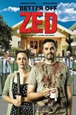 Watch Better Off Zed Movie4k