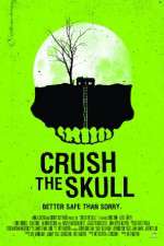 Watch Crush the Skull Movie4k