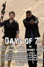 Watch Days of Z Movie4k