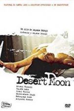 Watch Desert Moon Movie4k