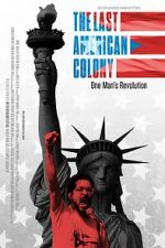 Watch The Last American Colony Movie4k