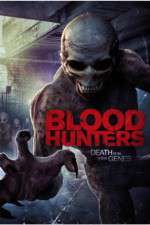 Watch Blood Hunters Movie4k