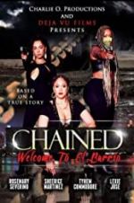 Watch Chained the Movie Movie4k