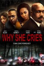 Watch Why She Cries Movie4k