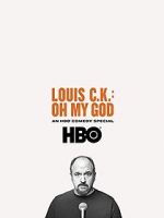 Watch Louis C.K. Oh My God Movie4k