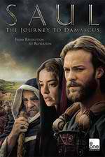 Watch Saul: The Journey to Damascus Movie4k