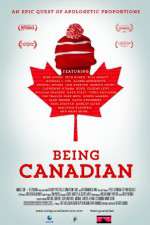 Watch Being Canadian Movie4k