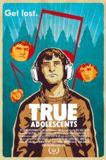 Watch True Adolescents Movie4k