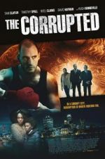 Watch The Corrupted Movie4k