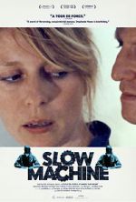 Watch Slow Machine Movie4k