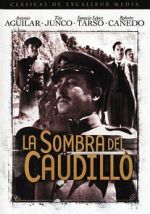 Watch La sombra del Caudillo Movie4k