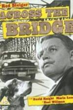 Watch Across the Bridge Movie4k