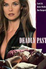 Watch Deadly Past Movie4k