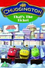 Watch Chuggington Thats The Ticket Movie4k