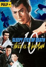 Watch Sleepy Eyes of Death: Hell Is a Woman Movie4k