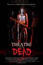 Watch Theatre of the Dead Movie4k