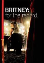 Watch Britney: For the Record Movie4k